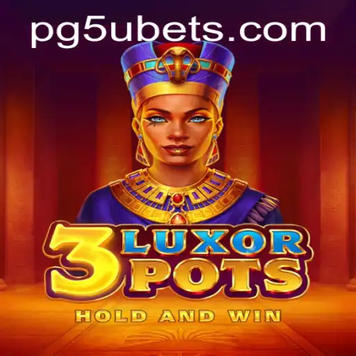 Descubra o Fascinante Mundo de 3LuxorPots no PG5U.BET