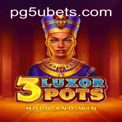 Descubra o Fascinante Mundo de 3LuxorPots no PG5U.BET